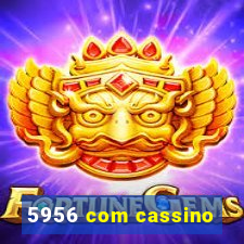 5956 com cassino